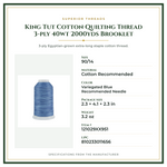 Product Specifications – King Tut Cotton Quilting Thread 3-ply 40wt 2000yds Brooklet