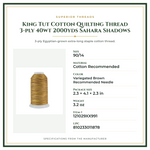 Product Specifications – King Tut Cotton Quilting Thread 3-ply 40wt 2000yds Sahara Shadows