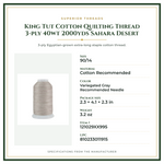 Product Specifications – King Tut Cotton Quilting Thread 3-ply 40wt 2000yds Sahara Desert
