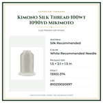 Product Specifications – Kimono Silk Thread 100wt 1090yd Mikimoto