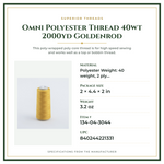 Product Specifications – Omni Polyester Thread 40wt 2000yd Goldenrod