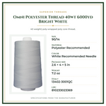 Product Specifications – Omni Polyester Thread 40wt 6000yd Bright White