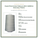 Product Specifications – Omni Polyester Thread 40wt 6000yd Natural White
