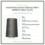 Product Specifications – Omni Polyester Thread 40wt 6000yd Grey Slate
