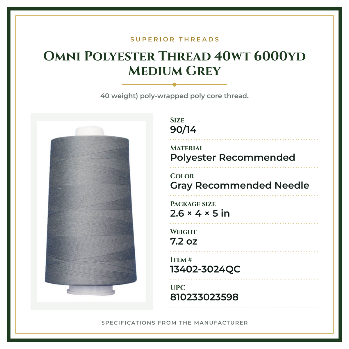Product Specifications – Omni Polyester Thread 40wt 6000yd Medium Grey
