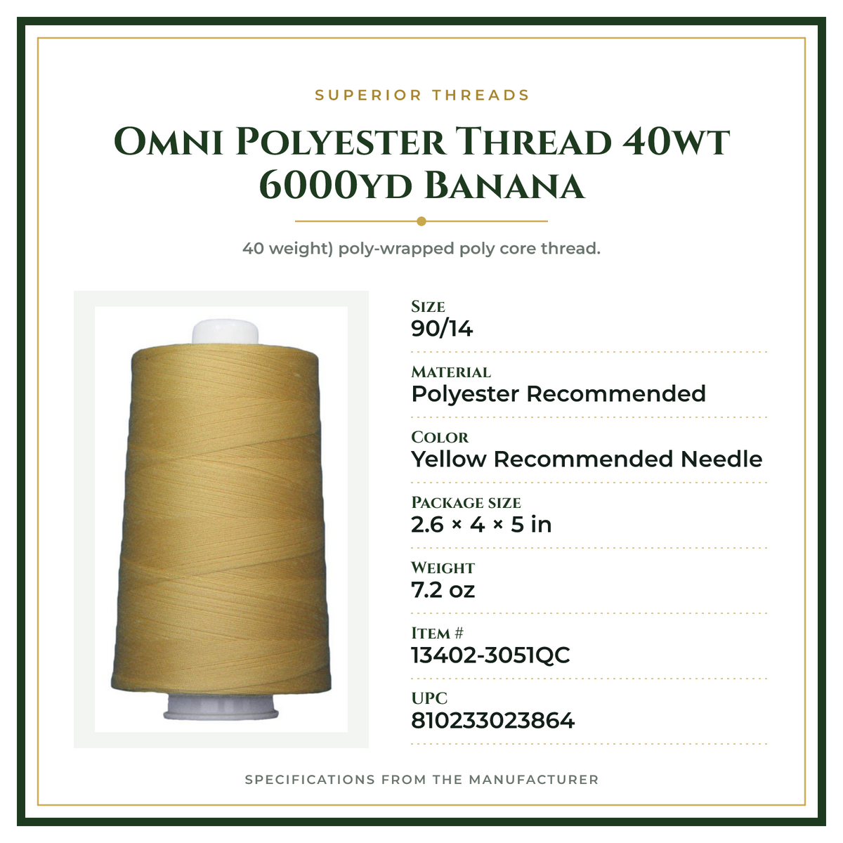 Product Specifications – Omni Polyester Thread 40wt 6000yd Banana