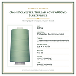Product Specifications – Omni Polyester Thread 40wt 6000yd Blue Spruce