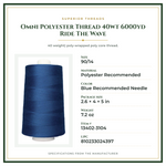 Product Specifications – Omni Polyester Thread 40wt 6000yd Ride The Wave