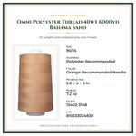 Product Specifications – Omni Polyester Thread 40wt 6000yd Bahama Sand