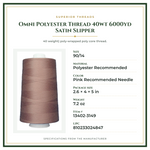 Product Specifications – Omni Polyester Thread 40wt 6000yd Satin Slipper