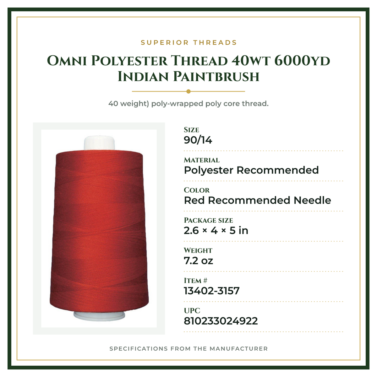Product Specifications – Omni Polyester Thread 40wt 6000yd Indian Paintbrush
