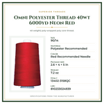 Product Specifications – Omni Polyester Thread 40wt 6000yd Neon Red