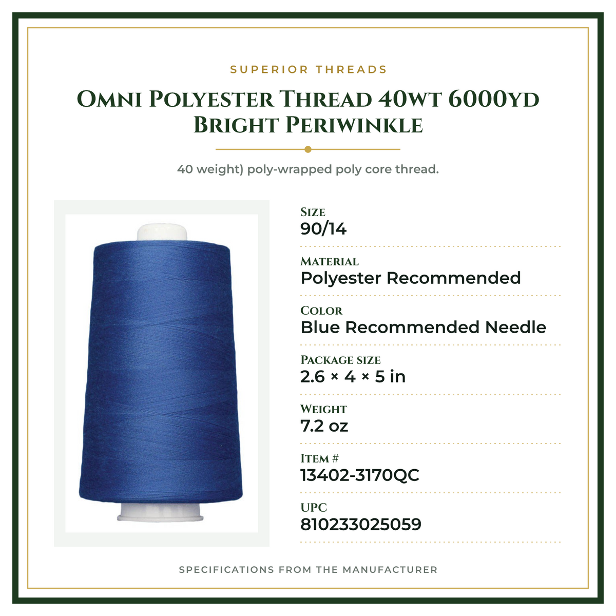 Product Specifications – Omni Polyester Thread 40wt 6000yd Bright Periwinkle