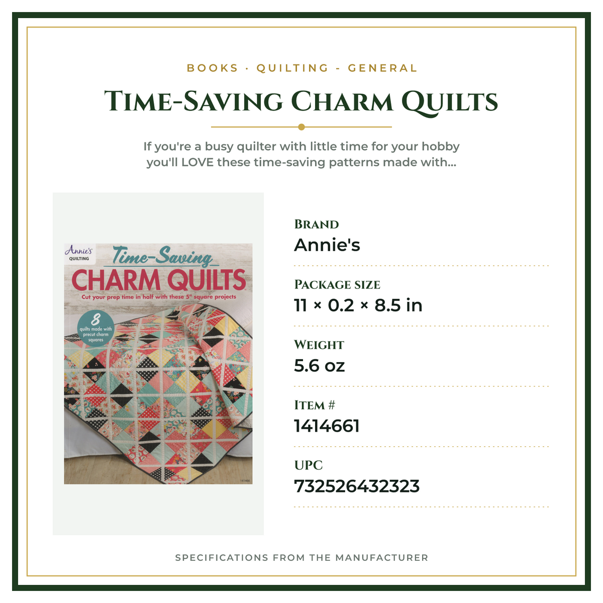 Product Specifications – Time-Saving Charm Quilts