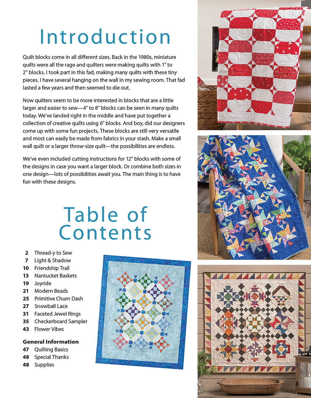 Small Blocks, Big Designs