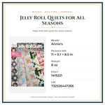 Product Specifications – Jelly Roll Quilts for All Seasons