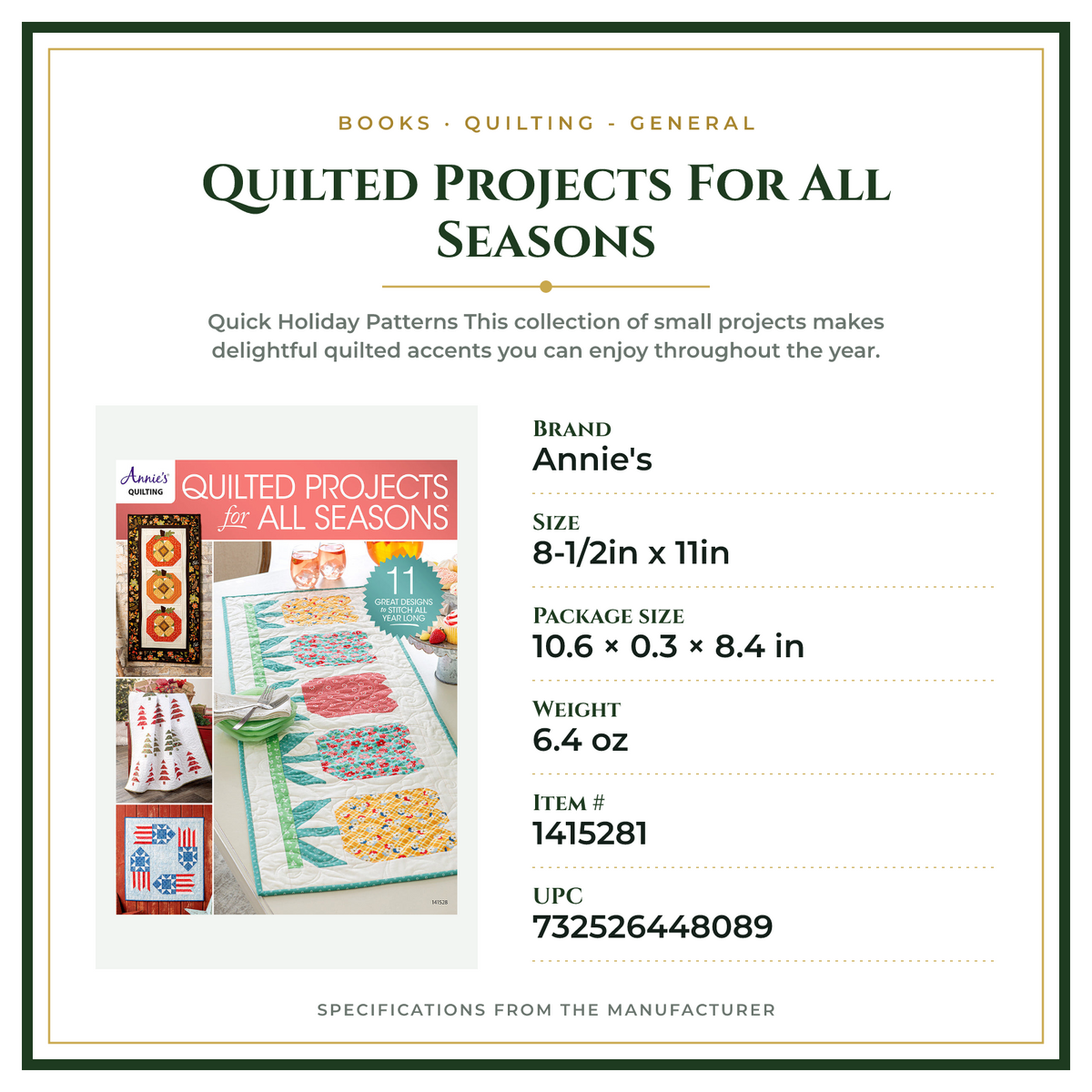 Product Specifications – Quilted Projects For All Seasons
