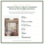 Product Specifications – Creative Precut Quilts: Inspiring Designs With Fabric Bundles