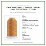 Product Specifications – Omni Variegated Polyester Thread 40wt 2000yd Sweet Potato