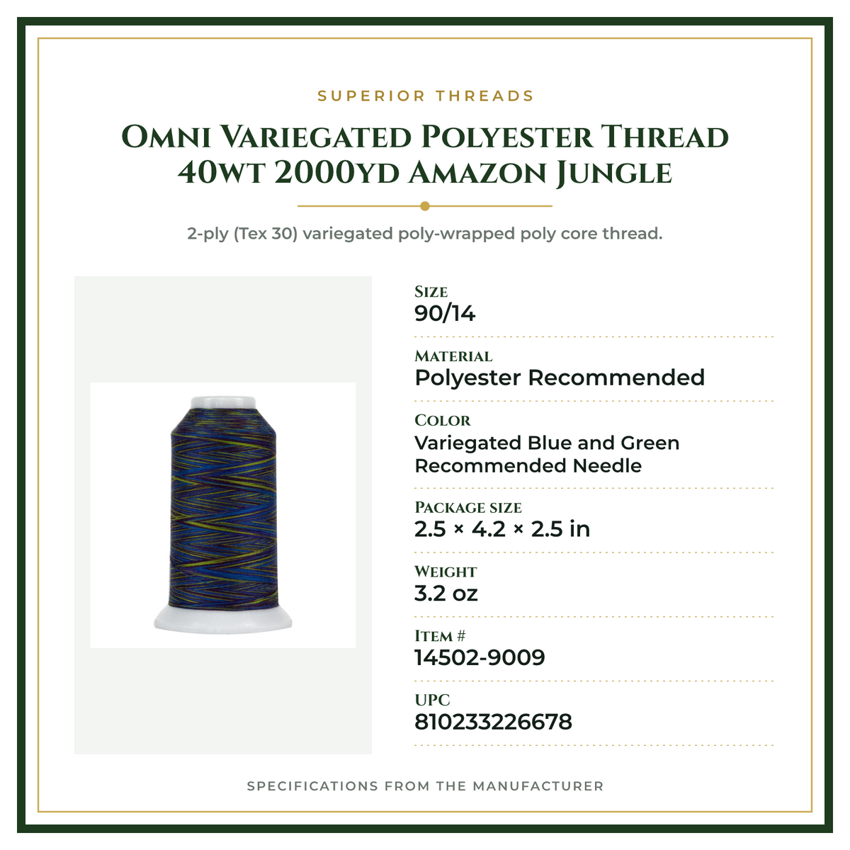 Product Specifications – Omni Variegated Polyester Thread 40wt 2000yd Amazon Jungle