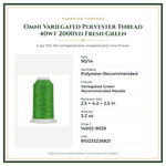Product Specifications – Omni Variegated Polyester Thread 40wt 2000yd Fresh Green