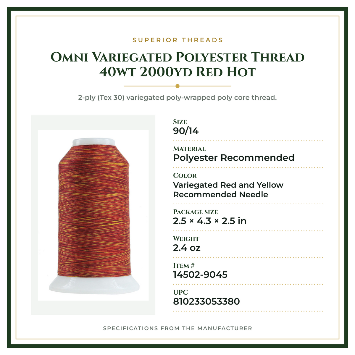 Product Specifications – Omni Variegated Polyester Thread 40wt 2000yd Red Hot