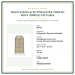 Product Specifications – Omni Variegated Polyester Thread 40wt 2000yd Victoria