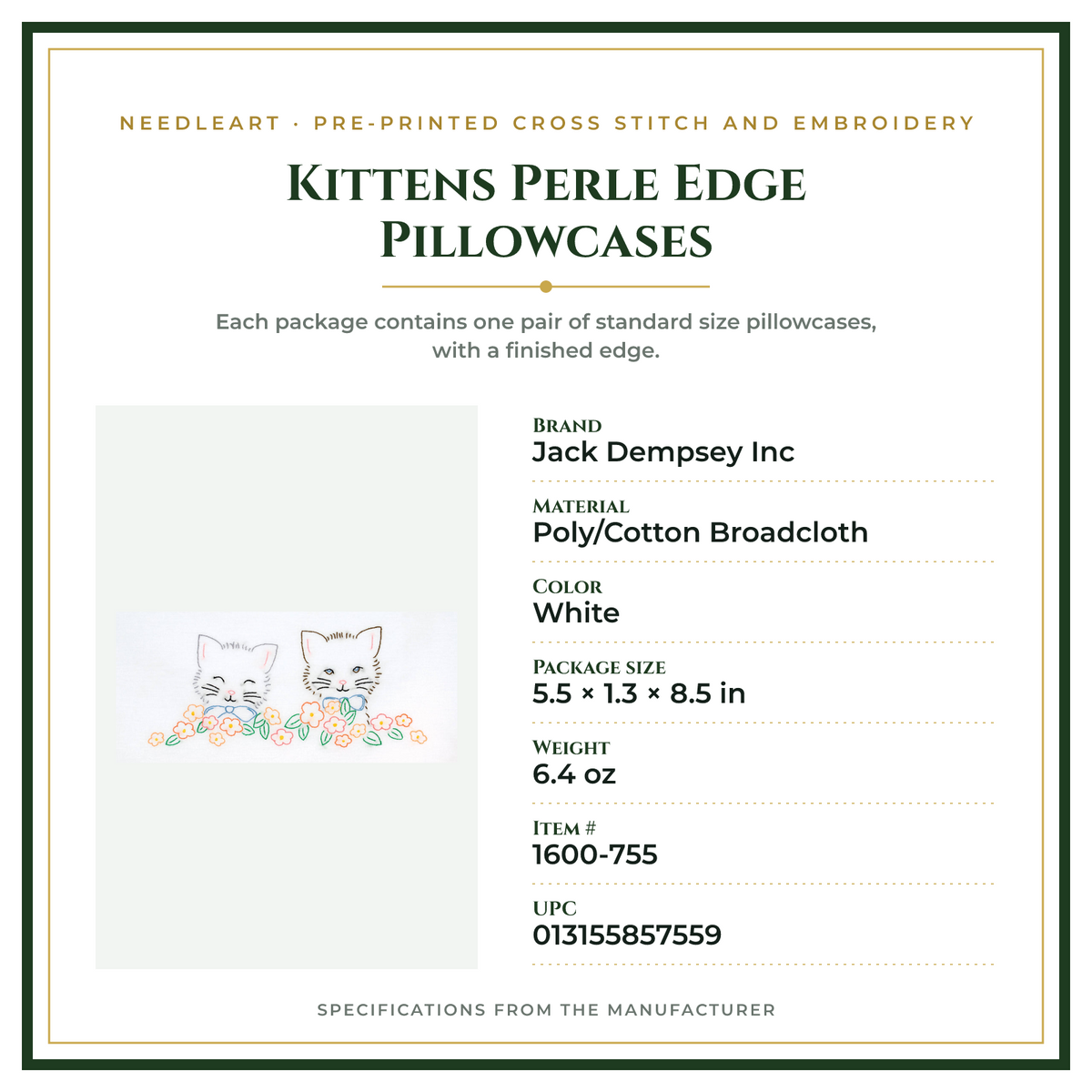 Product Specifications – Kittens Perle Edge Pillowcases