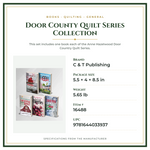 Product Specifications – Door County Quilt Series Collection