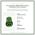 Product Specifications – Fat Quarter, 1895s Batiks Green Colorway, 12pcs/bundle