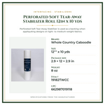 Product Specifications – Perforated Soft Tear-Away Stabilizer Roll 12in x 10 yds