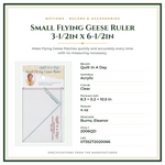 Product Specifications – Small Flying Geese Ruler 3-1/2in x 6-1/2in