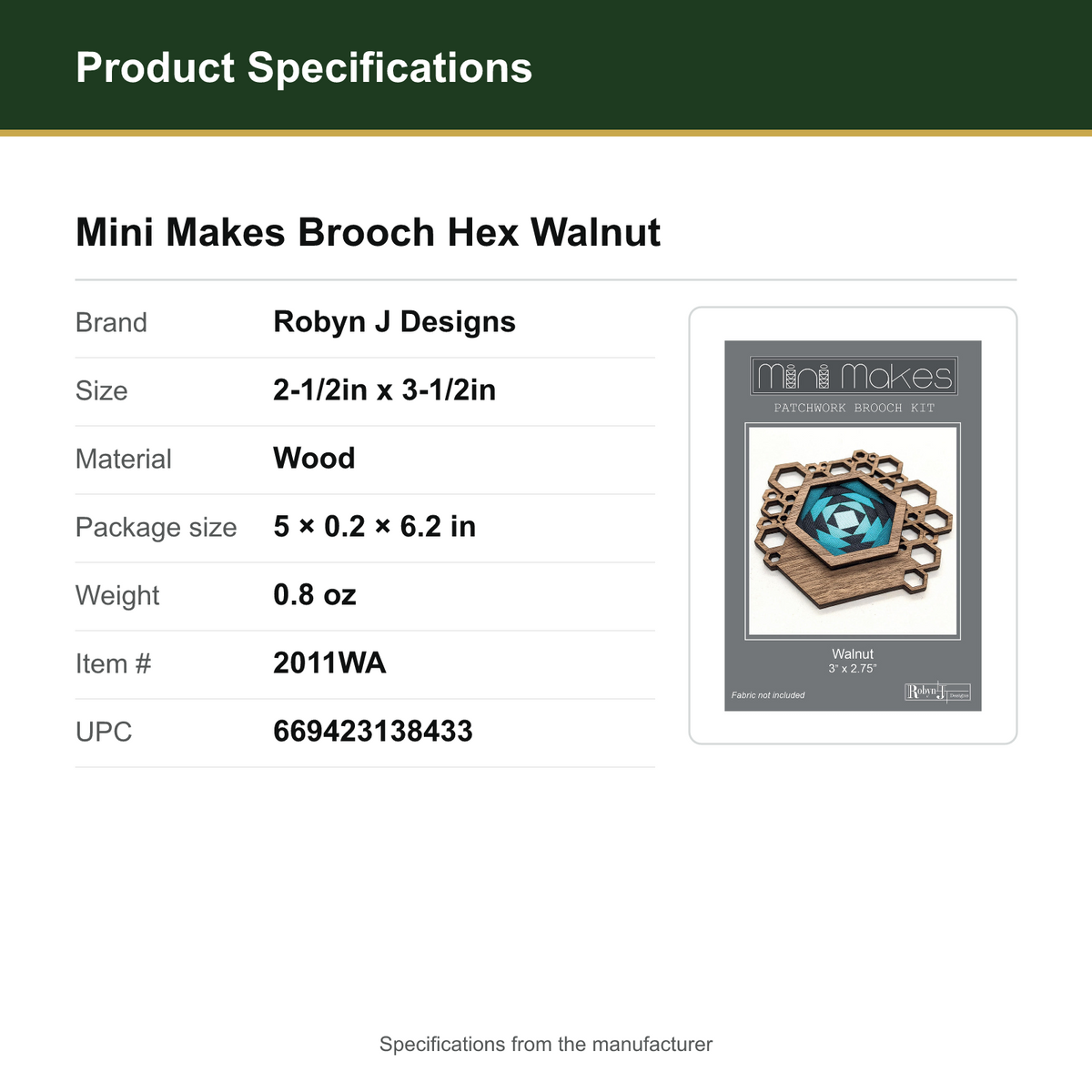 Product Specifications – Mini Makes Brooch Hex Walnut