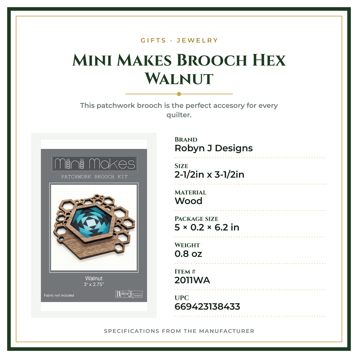 Product Specifications – Mini Makes Brooch Hex Walnut