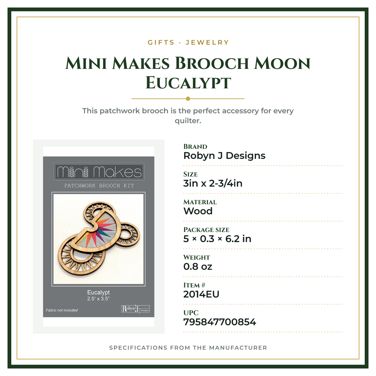 Product Specifications – Mini Makes Brooch Moon Eucalypt