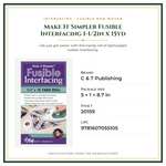 Product Specifications – Make It Simpler Fusible Interfacing 1-1/2in x 15yd