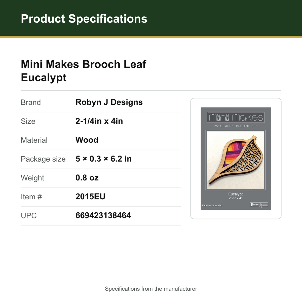 Product Specifications – Mini Makes Brooch Leaf Eucalypt