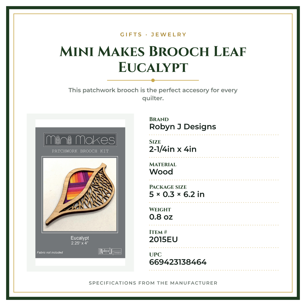 Product Specifications – Mini Makes Brooch Leaf Eucalypt