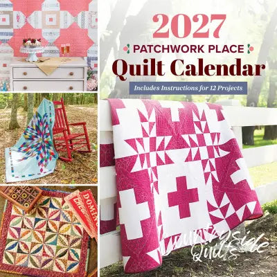 2027 Patchwork Place Quilt Calendar