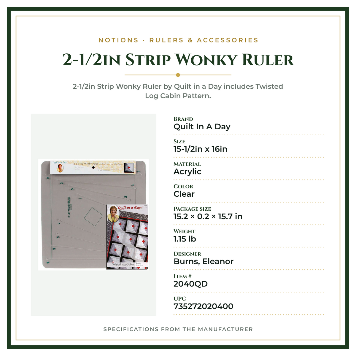 Product Specifications – 2-1/2in Strip Wonky Ruler