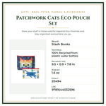 Product Specifications – Patchwork Cats Eco Pouch Set