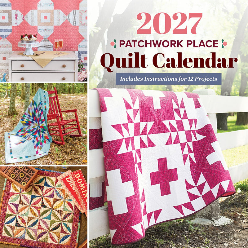 2027 Patchwork Place Quilt Calendar