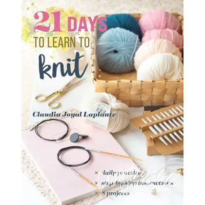 21 Days to Learn to Knit