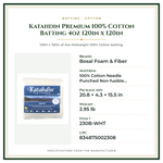 Product Specifications – Katahdin Premium 100% Cotton Batting 4oz 120in x 120in