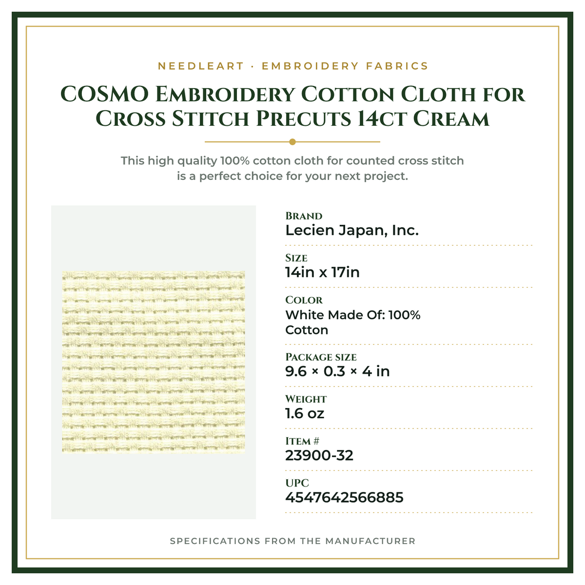 Product Specifications – COSMO Embroidery Cotton Cloth for Cross Stitch Precuts 14ct Cream