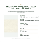 Product Specifications – Machine Cotton Quilting Thread 3-ply 40wt T-40 3000yd