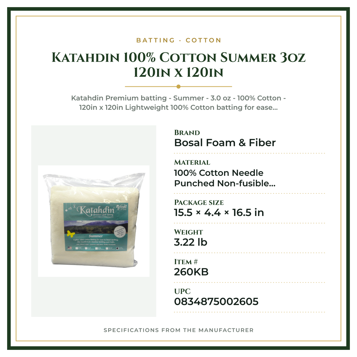 Product Specifications – Katahdin 100% Cotton Summer 3oz 120in x 120in
