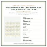 Product Specifications – Cosmo Embroidery Cloth for Cross Stitch 16 Count Color 99