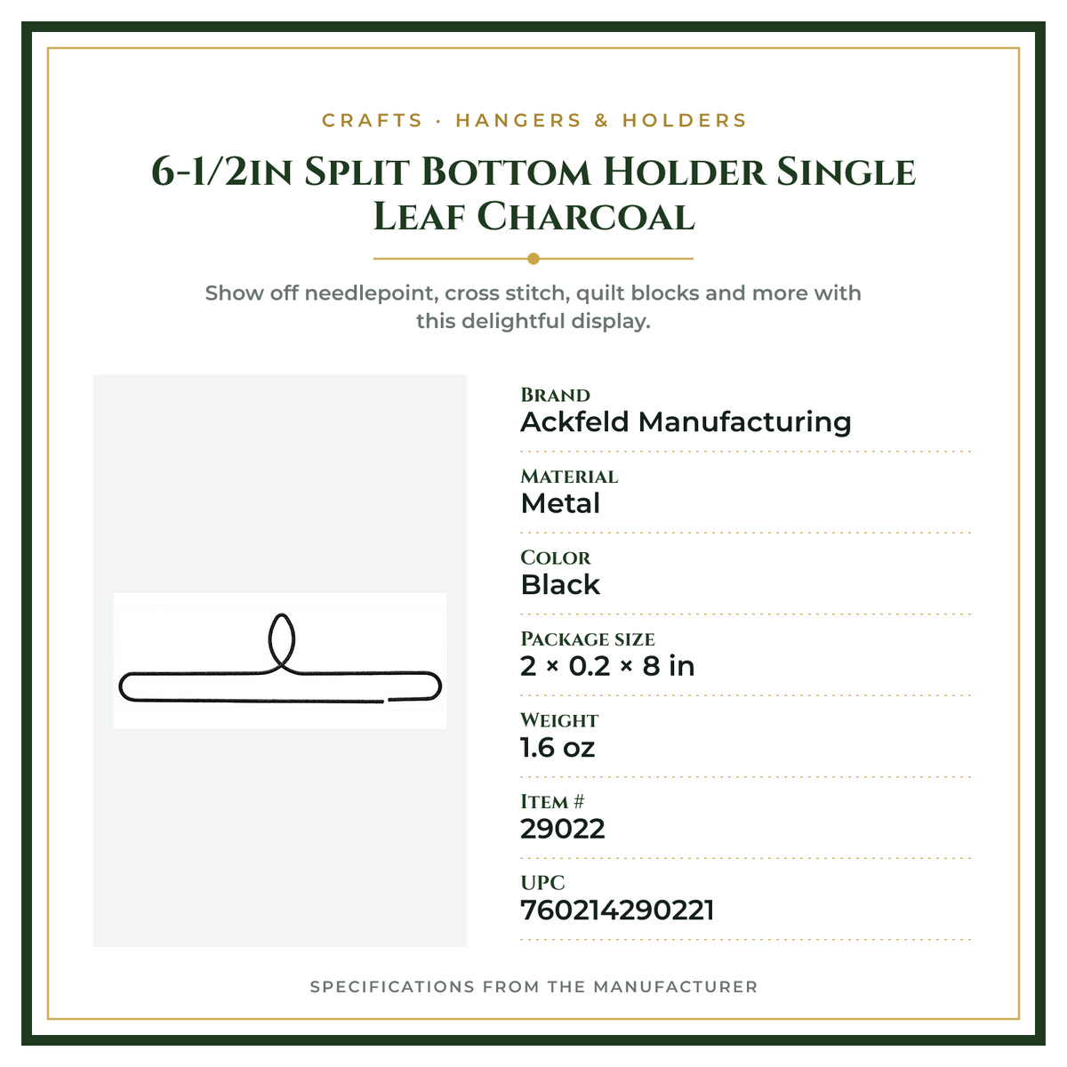 Product Specifications – 6-1/2in Split Bottom Holder Single Leaf Charcoal