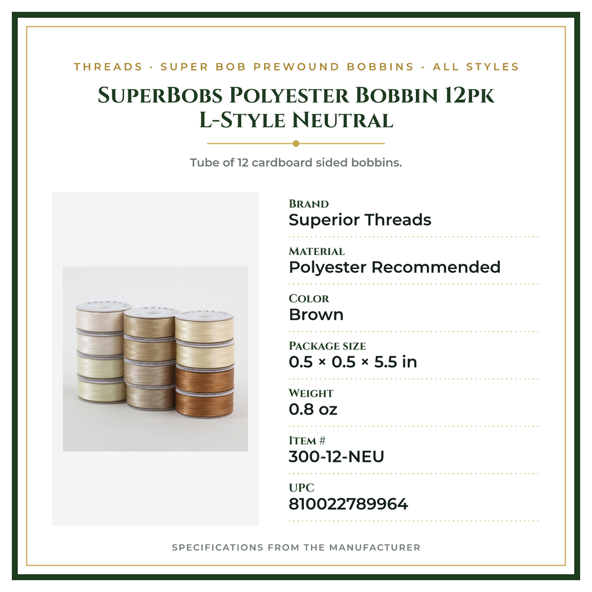 Product Specifications – SuperBobs Polyester Bobbin 12pk L-Style Neutral